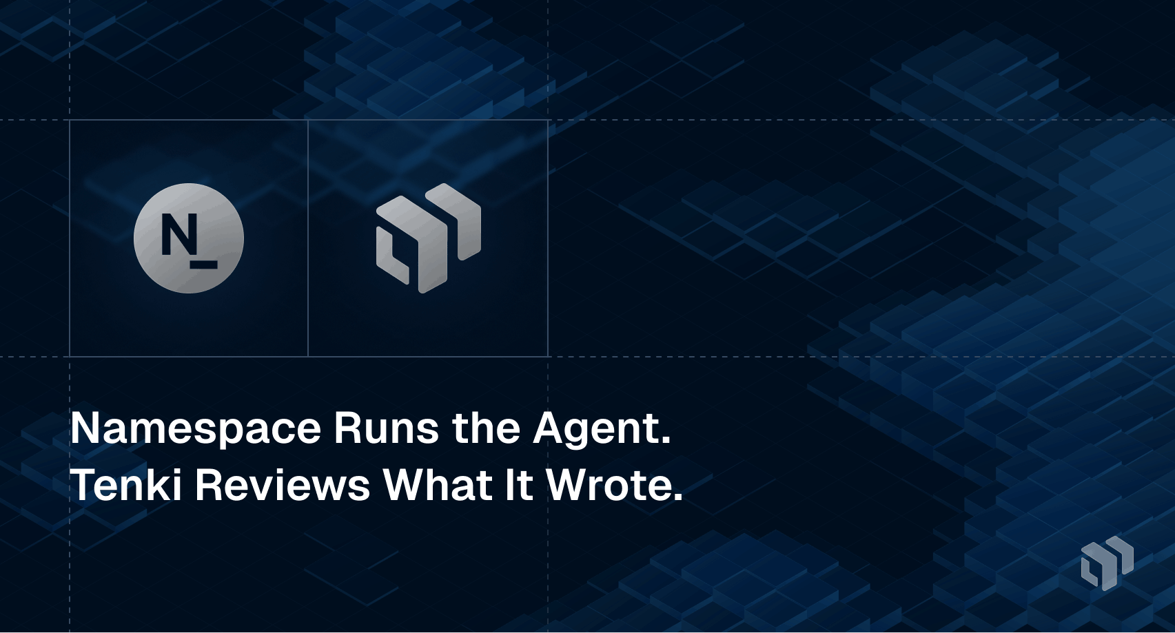 Namespace vs Tenki - Namespace runs the AI coding agent, Tenki reviews the code it writes